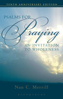 Psalms for Praying : An Invitation to Wholeness-9780826419064