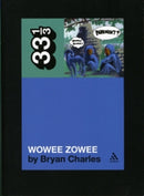 Pavement's Wowee Zowee-9780826429575
