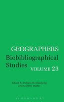 Geographers : Biobibliographical Studies v. 23-9780826471857