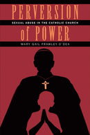 Perversion of Power