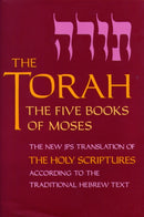 The Torah : The Five Books of Moses, the New Translation of the Holy Scriptures According to the Traditional Hebrew Text-9780827600157