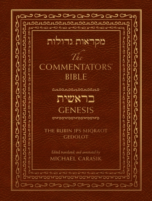 The Commentators'' Bible: Genesis