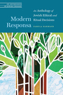 Modern Responsa : An Anthology of Jewish Ethical and Ritual Decisions-9780827615588