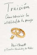 Traicion : Como sobrevivir la infidelidad de tu pareja-9780829773811
