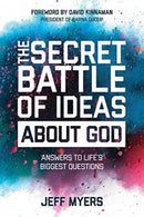 The Secret Battle of Ideas about God-9780830776344