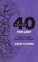 40 PRAYERS FOR LENT-9780830782345