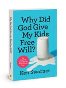 Why Did God Give My Kids Free-9780830784196