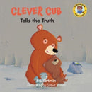 Clever Cub Tells the Truth-9780830784691
