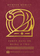 Forty Days on Being a Two-9780830847440