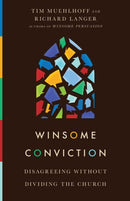 Winsome Conviction - Disagreeing Without Dividing the Church-9780830847990