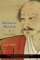 Miyamoto Musashi : His Life and Writings-9780834805675