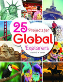 25 Projects for Global Explorers-9780838918852