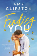 Finding You : A Heartwarming Romance of Second Chances and Hope-9780840708984