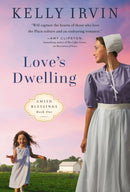 Love''s Dwelling