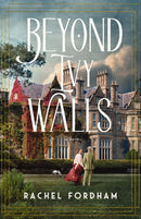 Beyond Ivy Walls : A Novel-9780840718808