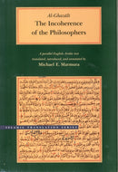 The Incoherence of the Philosophers, 2nd Edition-9780842524667
