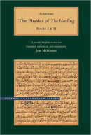 The Physics of The Healing – A Parallel English–Arabic Text in Two Volumes