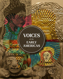 Voices of the Early Americas