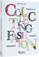 Collecting Fashion : ?Nostalgia, Passion, Obsession-9780847831371