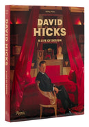 David Hicks : A Life of Design-9780847833306