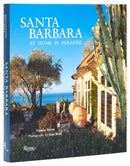 Santa Barbara : At Home in Paradise-9780847842698