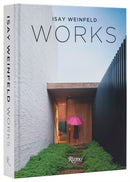 Isay Weinfeld: Works-9780847842728