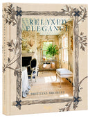 Relaxed Elegance : Rooms for Living Well-9780847845293