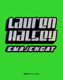 Lauren Halsey : emajendat?-9780847847815