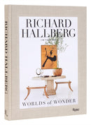 Worlds of Wonder : Richard Hallberg Interiors-9780847865710