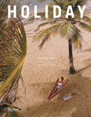 Holiday : The Best Travel Magazine that Ever Was-9780847866250