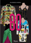 The ''80s: Beyond Fashion