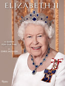 Elizabeth II? : A Queen for Our Time-9780847870714