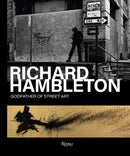 Richard Hambleton? : Godfather of Street Art-9780847871254