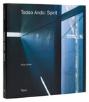Tadao Ando: Spirit : Places of Meditation and Worship-9780847872985