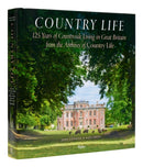 Country Life : 125 Years of Countryside Living in Great Britain from the Archives of Country Life-9780847873159