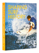 Shaping Surf History : Tom Curren and Al Merrick, California 1980-1983-9780847873562