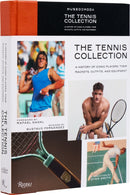Tennis Collection?:?A History of Iconic Players, Their Rackets, Outfits, and Equipment, The ?-9780847873968