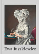 Ewa Juszkiewicz : Recent Paintings-9780847874156