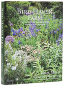 Bird Haven Farm : The Story of an Original American Garden-9780847874279