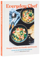 Everyday Chef : Simple Recipes for Family and Friends-9780847874309