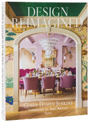 Design Reimagined : A Fresh and Colorful Take on Timeless Rooms-9780847874460