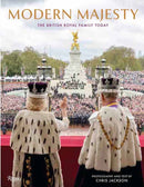 Modern Majesty : The British Royal Family in a New Era-9780847876402