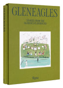 Gleneagles : The Glorious Playground-9780847899647