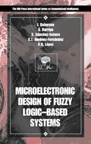 Microelectronic Design of Fuzzy Logic-Based Systems