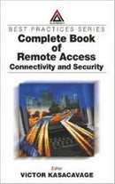 Complete Book of Remote Access