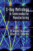 X-Ray Metrology in Semiconductor Manufacturing