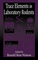 Trace Elements in Laboratory Rodents-9780849396113
