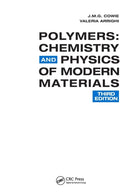 Polymers : Chemistry and Physics of Modern Materials, Third Edition-9780849398131