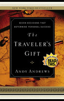 The Traveler's Gift - Local Print : Seven Decisions that Determine Personal Success-9780849946929