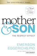 Mother and   Son : The Respect Effect-9780849948213